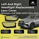 2024-2026 Mercedes GLE53 GLE350 Led Left Right Headlight Lens Cover Oe Quality. Fixed Price $149.99.