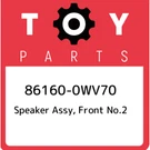 86160-0WV70 Toyota Speaker Assy, Front NO.2 861600WV70, New Genuine Oem Part. Fixed Price $137.98.