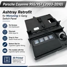 Porsche Cayenne 955 957 Ashtray Retrofit Mictuning 4 Gang Switch Panel Mount. Fixed Price $12.95.
