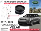 2017-2024 Range Rover Velar Factory Oem Rear Door Speaker LR091170. Fixed Price $178.12.