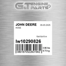 LW10290826 Hose Fits John Deere (surplus Open Box). Fixed Price $548.59.