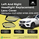 2016-2019 Mercedes GLE53 GLE350 Led Left Right Headlight Lens Cover Oe Quality. Fixed Price $119.00.
